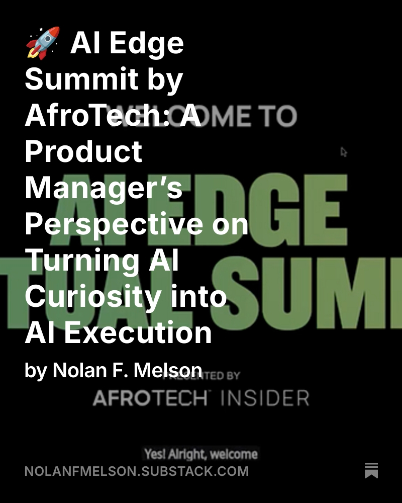 🚀 New Substack Recap — My take on the <a href="/AfroTech/">AfroTech</a>  AI Edge Summit by <a href="/Blavity/">Blavity</a> 🔥

From custom GPTs &amp; Perplexity to Adobe Firefly, HeyGen &amp; Zapier — this was all about turning AI curiosity into AI execution.

📖 Read here ➡️open.substack.com/pub/nolanfmels… 

#AfroTech #Blavity #AI