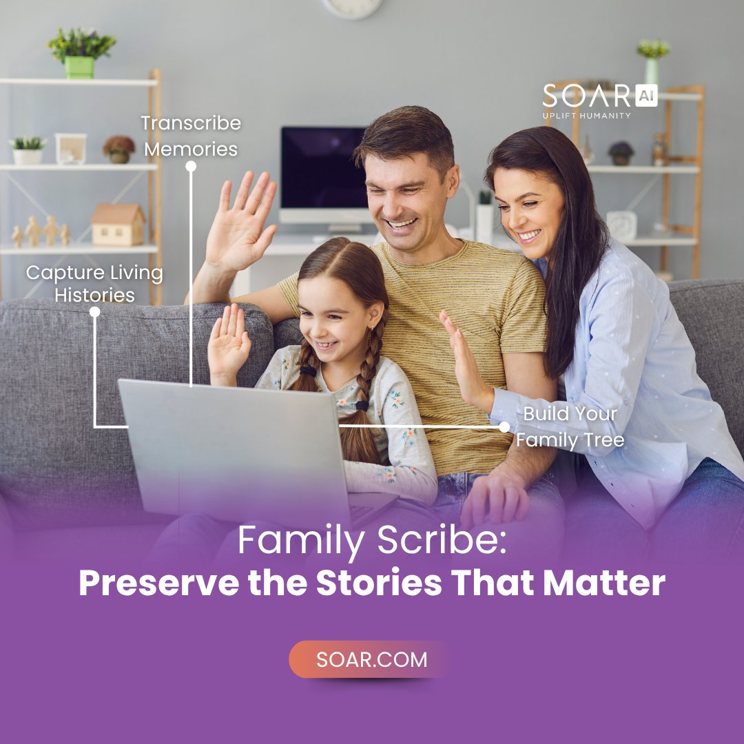 Capture family memories, wisdom, and legacy with Family Scribe. AI helps you organize, share, and protect stories for future generations.

💖 Start recording your legacy → try.soar.com

#AIWithPurpose #SoarWithUs #PreserveMemories