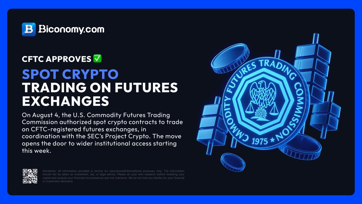 Big news! The CFTC has approved spot crypto trading on futures exchanges as  of Aug 4, 2025, opening doors for institutional access 🚀 #CFTC # CryptoTrading #FuturesTrading