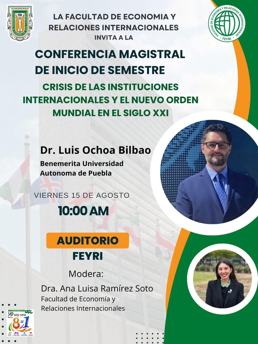 La Facultad de Economía y Relaciones Internacionales recibirá al Dr. Luis Ochoa, quien impartirá la conferencia magistral de inicio de semestre.