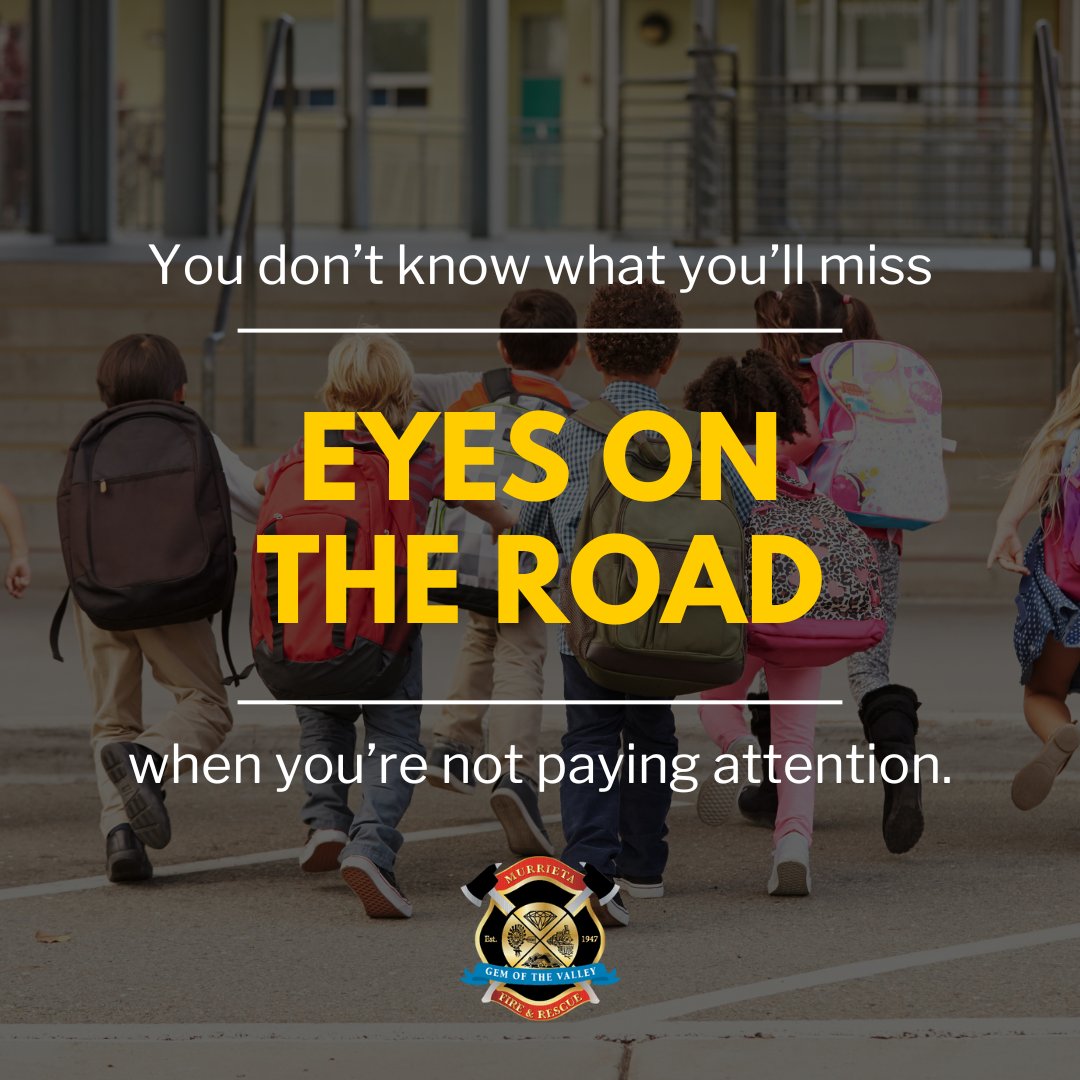 Eyes on the road, especially near our schools, Murrieta! 🏫  Don't let a text, a passenger, the mirror — anything — keep you from arriving safely at your destination.  Our kids are counting on us.

Eyes on the Road. Hands on the Wheel. All. The Time.