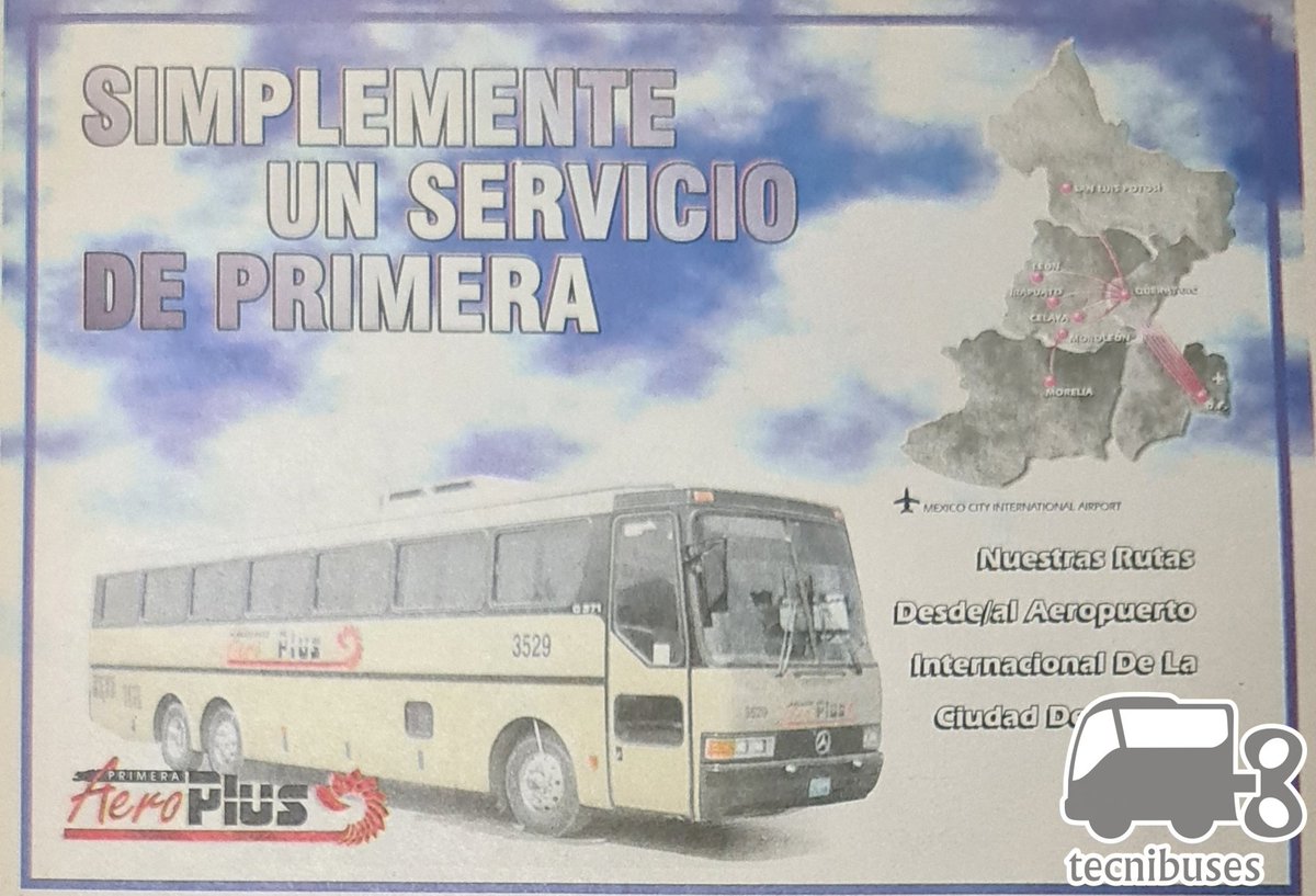 Tecnibuses_1's tweet image. Anuncio del recién creado servicio Aereopuerto de Primera Plus llamado AeroPlus de @FlechaAmarilla2 que tenía recorrido del AICM hacia cuidades del Bajío como León.
#tecnibuses 
#tecnibusesretro