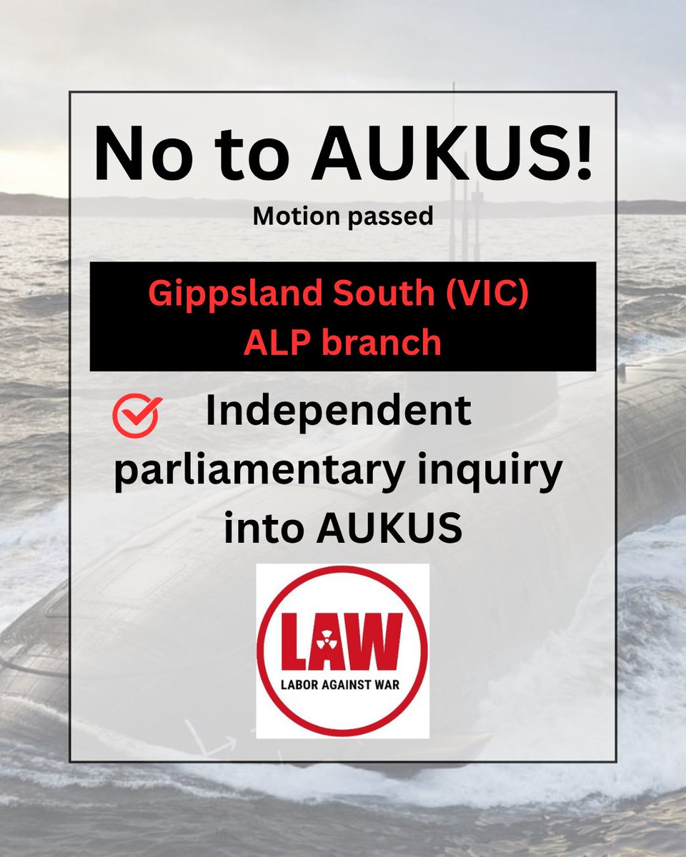 Labor Against War (@labagainstwar) on Twitter photo Thank you Gippsland South branch in <a href="/VictorianLabor/">Victorian Labor</a>, calling for an independent parliamentary inquiry into AUKUS. Thank you Gippsland South branch in <a href="/VictorianLabor/">Victorian Labor</a>, calling for an independent parliamentary inquiry into AUKUS.