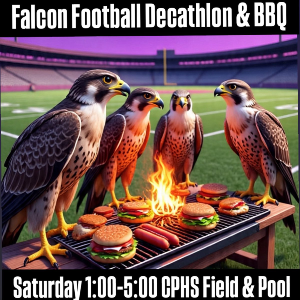 football_cphs's tweet photo. Falcon Football Decathlon &amp; Fam BBQ 
Saturday, August 16, 2025
1:00 PM – 5:00 PM
CPHS Field &amp; Pool

Kick things off with the Decathlon on the field, then cool off in the pool, and finish the day with Kinders dinner $10
Family &amp; Friends welcome
Check SportsYou App or IG for info https://t.co/sEBqWkhATZ