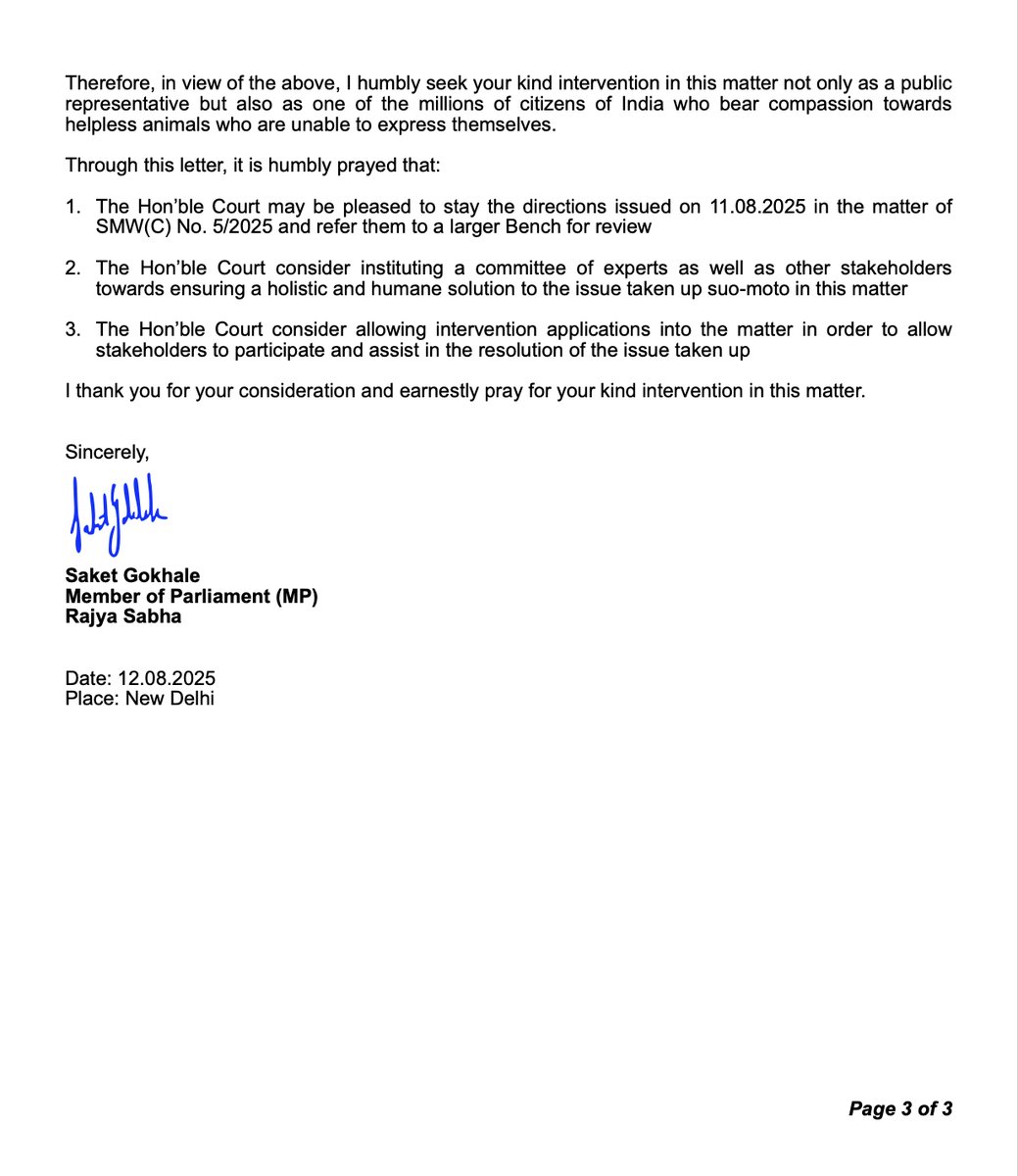 Regarding the order of the  Supreme Court about stray dogs in Delhi

I have written to the Hon'ble Chief Justice of India this morning with an appeal:  

(a) For a stay on the directions passed by the SC yesterday regarding stray dogs in Delhi and 

(b) For the review of the