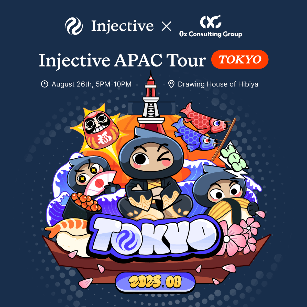 Injective 🥷 (@injective) on Twitter photo Calling all ninjas in Japan for the 2nd stop of the Injective APAC Tour 🇯🇵
We're co-hosting a meetup with <a href="/0xC_Web3/">0x Consulting Group</a> for a special gathering of innovators and gaming enthusiasts. Join us for new game demos and exclusive swag!
📅 August 26th
⏳ RSVP now: lu.ma/INJAPAC25-JP Calling all ninjas in Japan for the 2nd stop of the Injective APAC Tour 🇯🇵
We're co-hosting a meetup with <a href="/0xC_Web3/">0x Consulting Group</a> for a special gathering of innovators and gaming enthusiasts. Join us for new game demos and exclusive swag!
📅 August 26th
⏳ RSVP now: lu.ma/INJAPAC25-JP