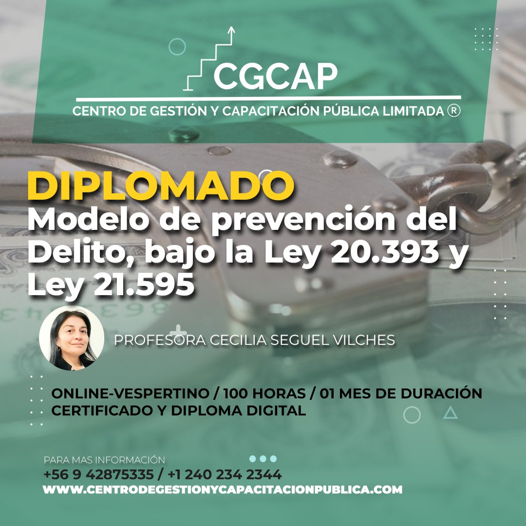 Te invitamos al Diplomado "Modelo de Prevención del Delito, bajo la Ley 20.393 y Ley 21.595", a cargo de la abogada y oficial de cumplimiento, Cecilia Seguel V. Formato online y vespertino, 01 mes de duración. Inicio de clases el 02 de septiembre, inscripciones abiertas.