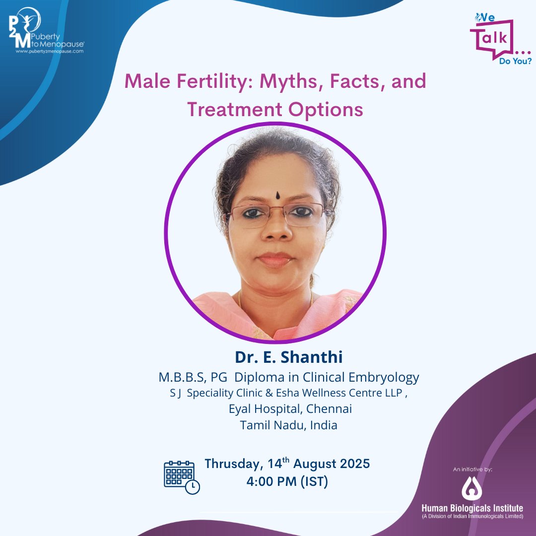 p2m_iil's tweet photo. Male fertility: It’s time to talk. Join the conversation live!

With Dr. E. Shanthi, M.B.B.S, PG Diploma in Clinical Embryology
SJ Speciality Clinic & Esha Wellness Centre LLP,
Eyal Hospital, Chennai, Tamil Nadu, India

Thursday, 14ᵗʰ August 2025
4:00 PM IST

Topic: Male Fertility: Myths, Facts & Treatment Options

✅ Understanding male fertility
✅ Exploring treatment options
✅ Sharing facts

Let’s talk about male fertility, an important aspect in conception.

#MaleFertility #ReproductiveHealth #FertilityFacts #LiveTalk #HealthAwareness #PubertyToMenopause #MythsVsFacts #MenMatterToo
