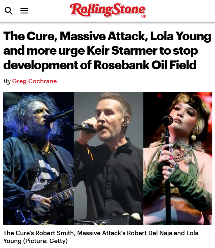 🚨 BREAKING: <a href="/thecure/">The Cure</a>'s <a href="/RobertSmith/">ROBERT SMITH</a>, <a href="/MassiveAttackUK/">Massive Attack</a>, <a href="/lolayounggg/">LOLA YOUNG</a>, <a href="/Palomafaith/">Paloma Faith</a>, <a href="/brianeno/">Brian Eno</a> and over 100 other musicians have added their voice urging Prime Minister <a href="/Keir_Starmer/">Keir Starmer</a> to stop the huge Rosebank oil field.