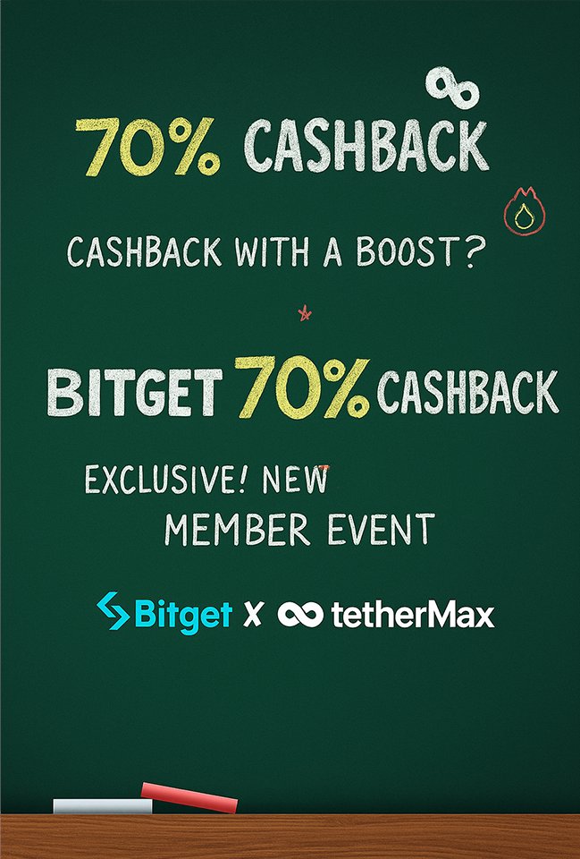 🔥We’re running a 70% Bitget Fee Payback Booster!
Surpassing 65%—Bitget on tetherMax is now offering an even stronger 70% payback booster, the first and only of its kind in the world
Check out the exclusive benefits available only on tetherMax
#bitget #futurestrading #cashback