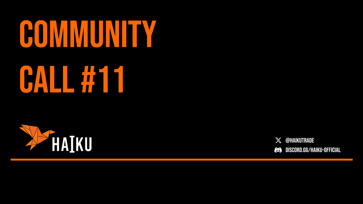 🎙️ HAIKU Community Call #11 — TODAY!

YouTube ate our audio last time, so we’re moving the buffet to Discord. 🔥

🕐 August 12 · 1 PM UTC
📍 discord.com/channels/88027…
New chains.
New protocols. 
Fresh product idea —we want your feedback !