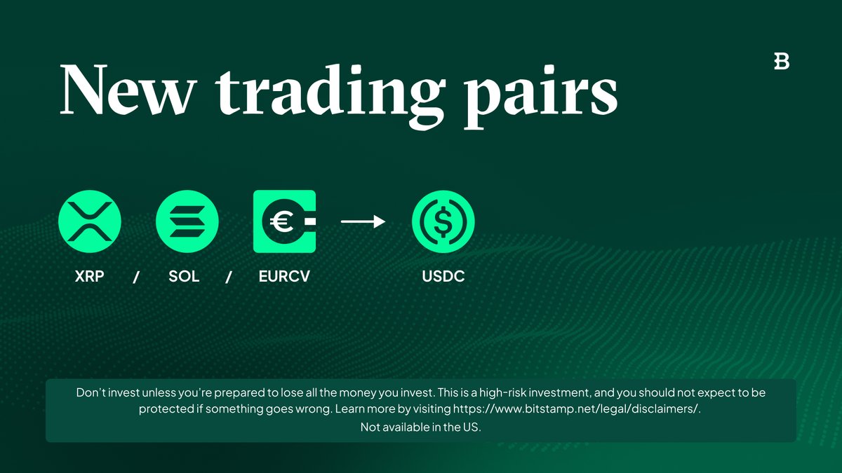 Three new trading pairs are now available on Bitstamp by Robinhood: - XRP/USDC  - SOL/USDC - EURCV/USDC