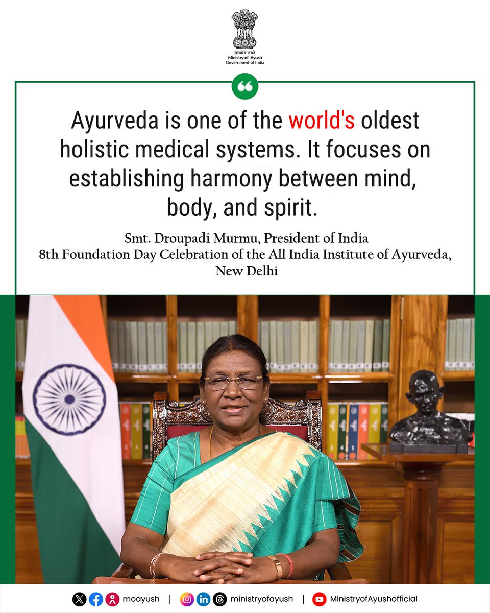 “Ayurveda is one of the world's oldest holistic medical systems. It focuses on establishing harmony between mind, body, and spirit. “ - Smt. Droupadi Murmu, President of India

#QuoteoftheDay <a href="/rashtrapatibhvn/">President of India</a>
<a href="/PMOIndia/">PMO India</a> | <a href="/narendramodi/">Narendra Modi</a> | <a href="/mpprataprao/">Prataprao Jadhav</a> | <a href="/secymoayush/">Vd. Rajesh Kotecha</a> | <a href="/mdniy/">Morarji Desai National Institute of Yoga (MDNIY)</a> |