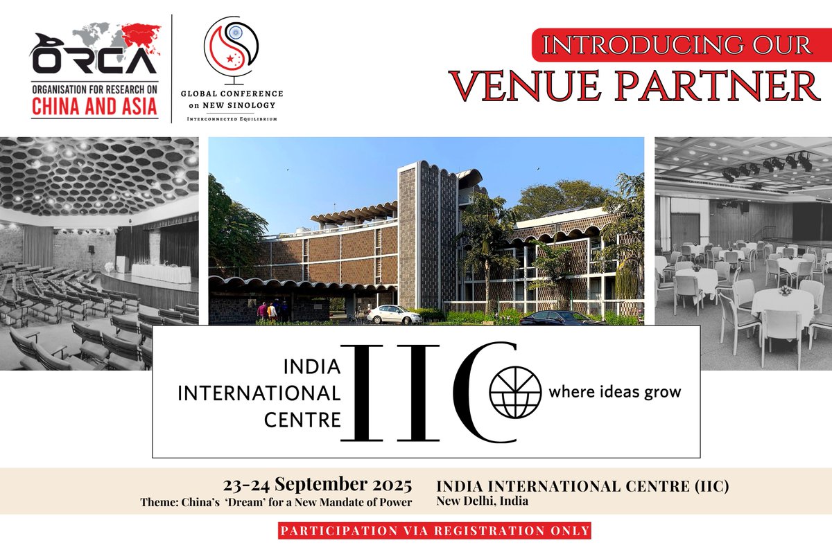 ORCA's Global Conference on New Sinology (@gcns_orca) on Twitter photo We are thrilled to announce <a href="/IIC_Delhi/">India International Centre(Official Account)</a> as our Venue Partner for #GCNS25, organized by <a href="/ORCA_India/">Organisation for Research on China & Asia (ORCA)</a>.
Their partnership ensures a premier setting for the Global Conference on #NewSinology 2025, and we look forward to a successful collaboration.
🔗 orcasia.org/pages/gcns2025 We are thrilled to announce <a href="/IIC_Delhi/">India International Centre(Official Account)</a> as our Venue Partner for #GCNS25, organized by <a href="/ORCA_India/">Organisation for Research on China & Asia (ORCA)</a>.
Their partnership ensures a premier setting for the Global Conference on #NewSinology 2025, and we look forward to a successful collaboration.
🔗 orcasia.org/pages/gcns2025
