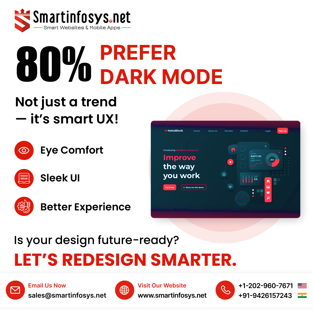 smartinfosys_'s tweet image. 🌙 82% of users prefer dark mode daily.
Why it matters:

✅ Eye comfort
✅ Battery savings
✅ Modern, sleek UI
✅ Boosted engagement &amp;amp; conversions
Does your site or app support it yet?
👉 smartinfosys.net/107/website-de…

#Smartinfosys #WebDesign #DarkMode #UXDesign
