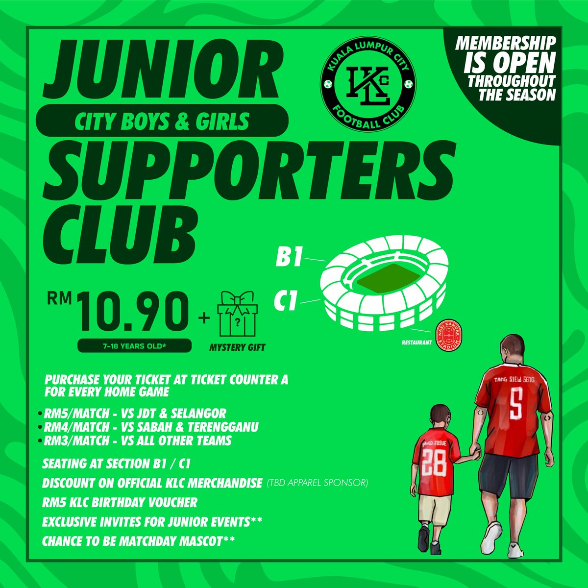 Tidak ketinggalan untuk penyokong City Boys &amp; Girls yang berumur 7 ke 18 tahun, sertailah Junior City Boys &amp; Girls Supporter Club.  Hanya RM10.90 sahaja semusim, ia menawarkan peluang untuk mendapat tiket perlawanan Junior dengan diskaun sehingga 70%
