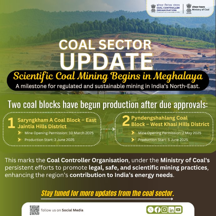 CCO_MoC's tweet photo. A new chapter for Meghalaya’s coal sector!
Scientific coal mining has officially begun in Saryngkham A & Pyndengshahlang coal blocks, marking a milestone in safe, legal, and sustainable mining practices.
#CCO #MOC #CoalIndia #Meghalaya #MiningUpdates #SustainableMining https://t.co/Wv1TOTu8YQ