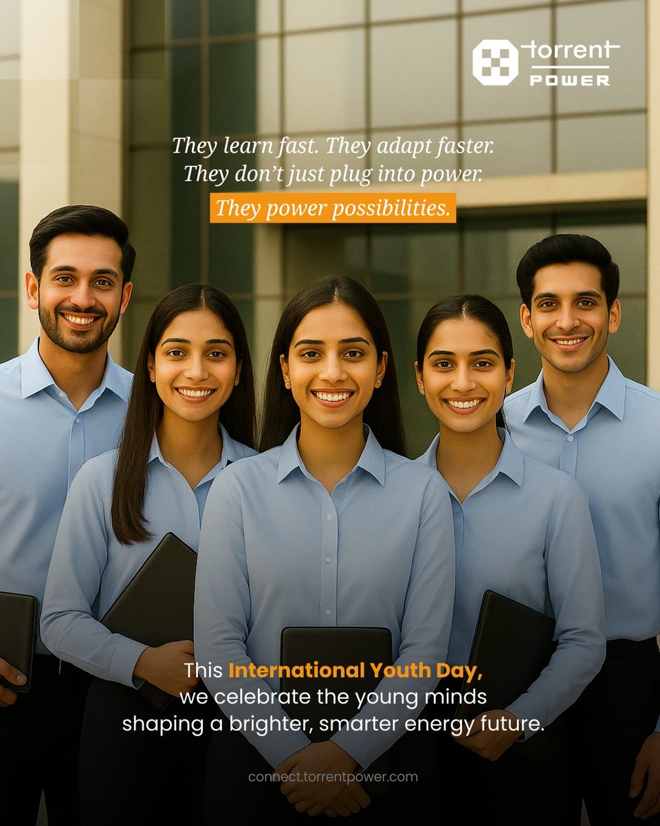 This International Youth Day, we celebrate the minds lighting up India’s energy future with purpose, passion, and progress.​
​
#TorrentPower #YouthEmpowerment #PoweringTomorrow