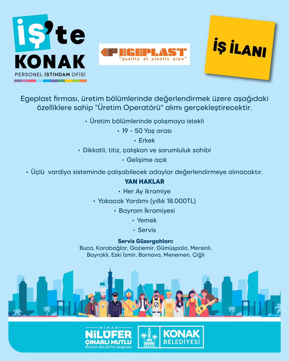 İş'te Konak'ta toplu iş görüşmeleri devam ediyor. 👨‍💻📉

Egeplast A.Ş. firmasının üretim bölümlerinde değerlendirmek üzere aşağıdaki linkte belirtilen özelliklere sahip, erkek "Üretim Operatörü" alınacaktır.

Detaylı bilgi ve eğer Üye Değilseniz: istekonak.com/26157-toplu-go…
🗓️13