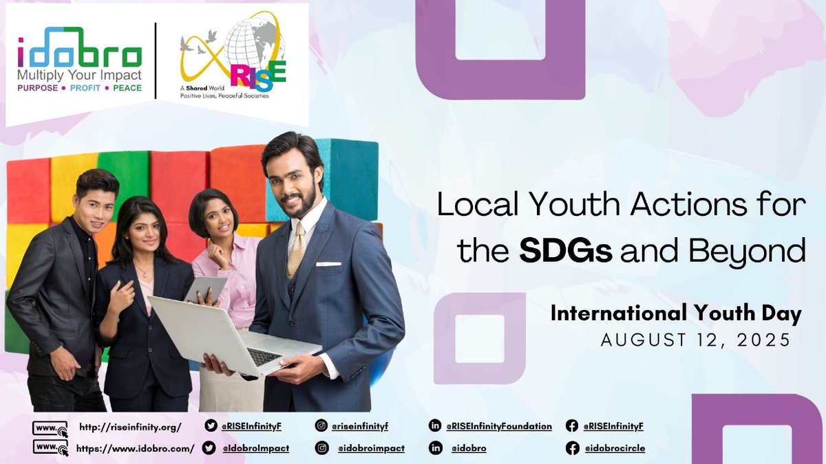 🌍 Celebrating #InternationalYouthDay with purpose, passion &amp; possibility! Youth are the now—driving impact through Local Actions for the #SDGs &amp; beyond. Let’s amplify their voices. Let’s multiply our impact. 💫  

#YouthForSDGs #MultiplyYourImpact #IdobroImpact #RISEInfinity