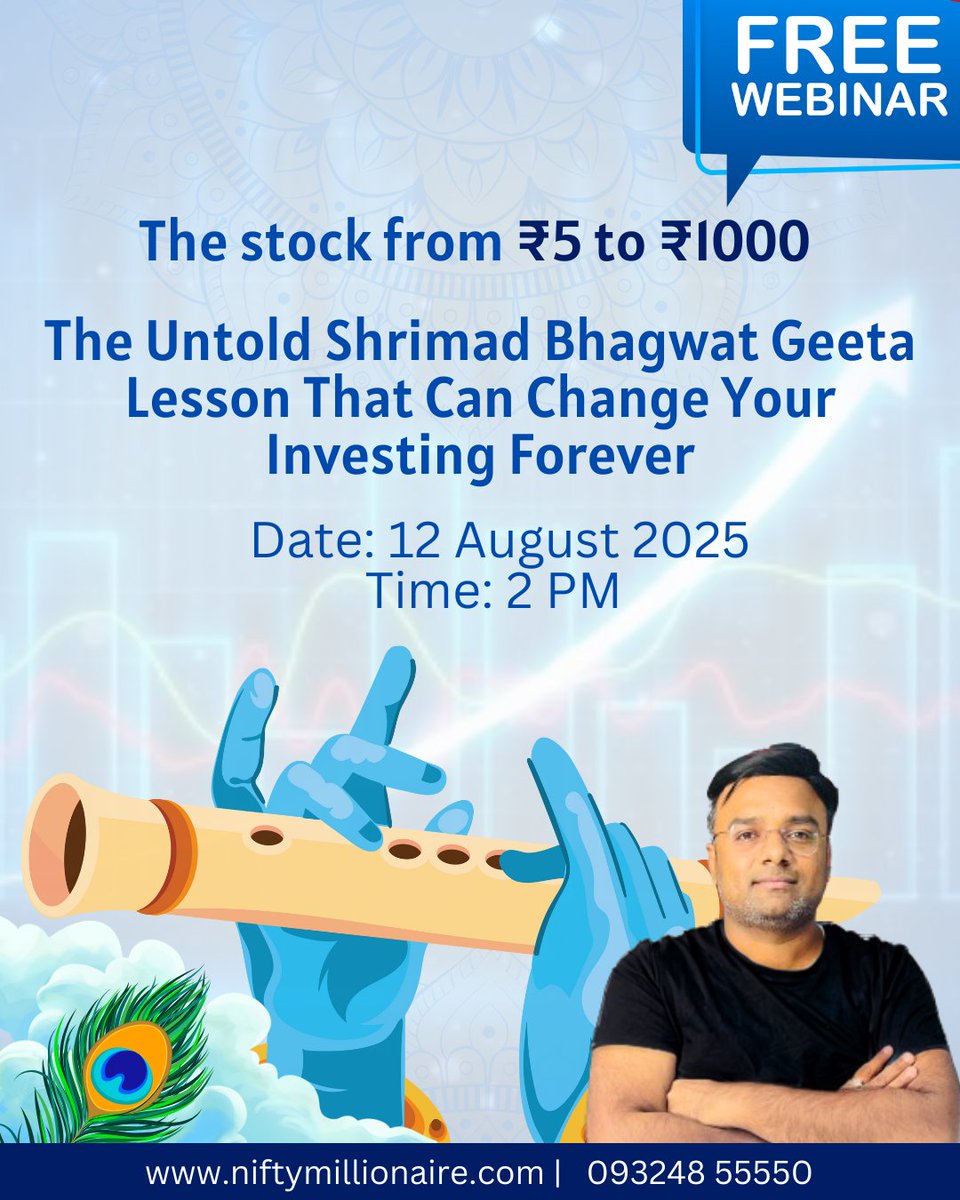 Niftymillionaire (@niftymillionair) on Twitter photo ₹5 to ₹1000 — The Shrimad Bhagwat Geeta Secret
Free Webinar with <a href="/pratikpatel939/">Pratik Patel</a>
Stock bought at ₹20 → Crashed to ₹5 → Soared beyond ₹1000+ 💰
The twist? A timeless lesson from the Shrimad Bhagwat Geeta:
"Whatever is happening, is happening for the good."
📅 Date ₹5 to ₹1000 — The Shrimad Bhagwat Geeta Secret
Free Webinar with <a href="/pratikpatel939/">Pratik Patel</a>
Stock bought at ₹20 → Crashed to ₹5 → Soared beyond ₹1000+ 💰
The twist? A timeless lesson from the Shrimad Bhagwat Geeta:
"Whatever is happening, is happening for the good."
📅 Date