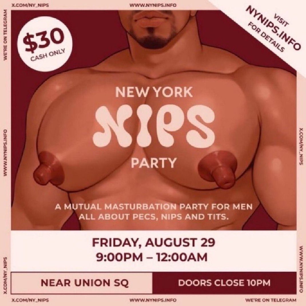 GaySexNYC (@gaysexinnyc) on Twitter photo 🛑Don’t forget Friday August 29th.
Nips Party in Union Square is back, this is always a popular party. 9PM-Midnight, $30 cash.
For men into pecs, nips & tits. All welcome.
Hosted by <a href="/ny_nips/">NY NIPS PARTY</a>
Info: eventbrite.com/e/ny-nips-part… 🛑Don’t forget Friday August 29th.
Nips Party in Union Square is back, this is always a popular party. 9PM-Midnight, $30 cash.
For men into pecs, nips & tits. All welcome.
Hosted by <a href="/ny_nips/">NY NIPS PARTY</a>
Info: eventbrite.com/e/ny-nips-part…