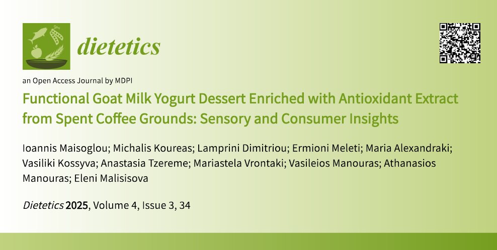 ☕🥛 Goat #milk yogurt + #coffee waste antioxidants = a sustainable, healthy dessert!
New  research: Functional Goat Milk #Yogurt Dessert Enriched with Antioxidant  Extract from Spent Coffee Grounds: Sensory and Consumer Insights
📄 Full study: mdpi.com/2674-0311/4/3/…