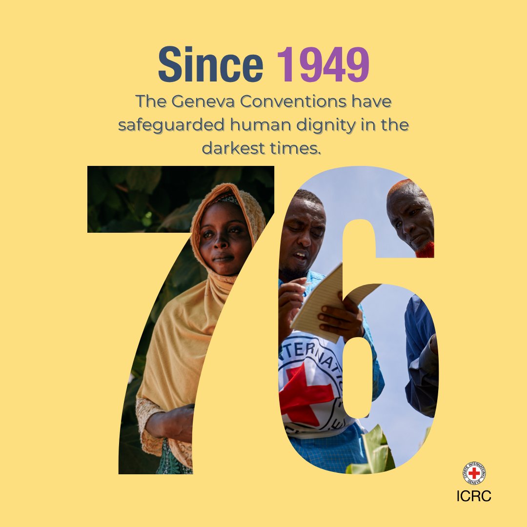 The #GenevaConventions turn 76 today.  
Adopted in 1949 and universally ratified, the four conventions are the backbone of international humanitarian law (IHL). 

They protect those not or no longer participating in armed conflicts, save lives, and reduce suffering.