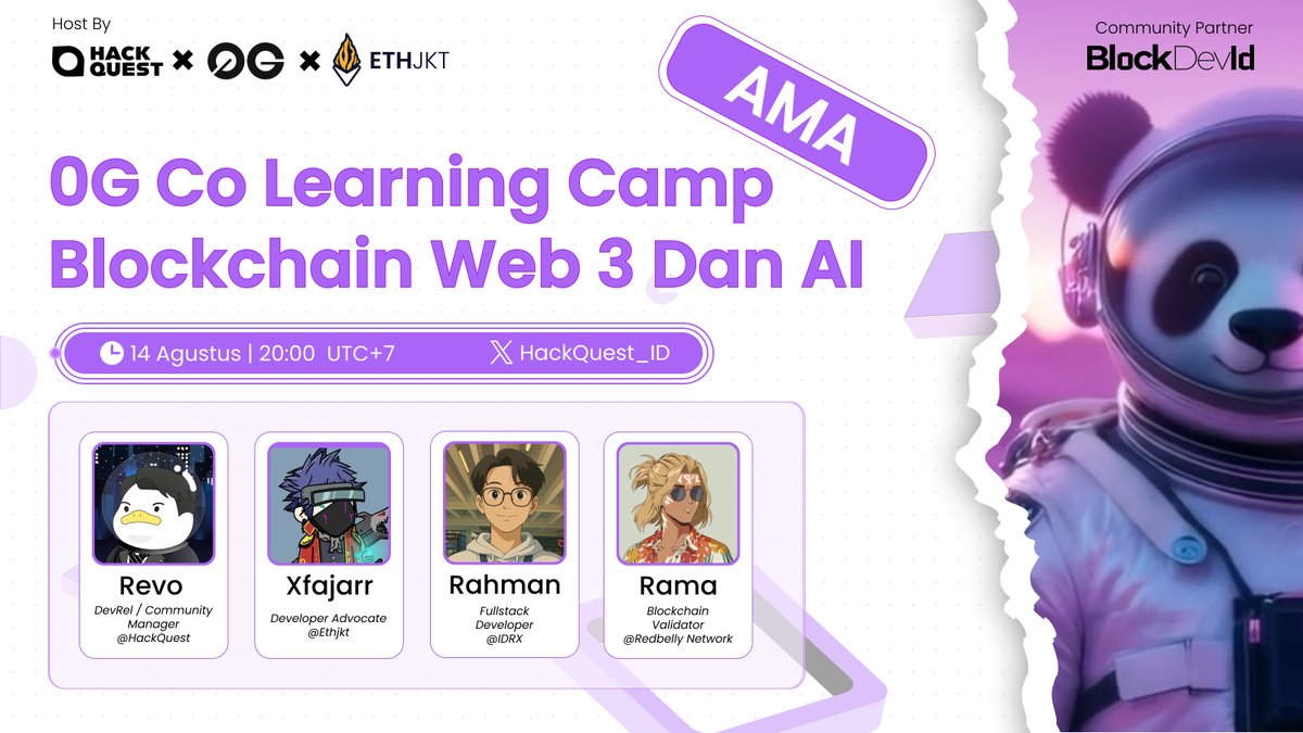 HackQuest Indonesia (@hackquest_id) on Twitter photo 🚀 AMA SPACES ALERT!
Mark your calendar untuk deep dive into 0G Co-Learning Camp!
🎙️ 0G Co Learning Camp: Blockchain Web 3 Dan AI
📅 14 Agustus | 20:00 UTC+7
🎯 Host: <a href="/HackQuest_ID/">HackQuest Indonesia</a> x <a href="/0G_labs/">0G Labs (Ø,G) - AI L1</a> x <a href="/ethjkt/">Ethereum Jakarta</a>
🤝 Community Partner: <a href="/blockdev_id/">BlockDevId</a>
Link : x.com/i/spaces/1OdKr… 🚀 AMA SPACES ALERT!
Mark your calendar untuk deep dive into 0G Co-Learning Camp!
🎙️ 0G Co Learning Camp: Blockchain Web 3 Dan AI
📅 14 Agustus | 20:00 UTC+7
🎯 Host: <a href="/HackQuest_ID/">HackQuest Indonesia</a> x <a href="/0G_labs/">0G Labs (Ø,G) - AI L1</a> x <a href="/ethjkt/">Ethereum Jakarta</a>
🤝 Community Partner: <a href="/blockdev_id/">BlockDevId</a>
Link : x.com/i/spaces/1OdKr…