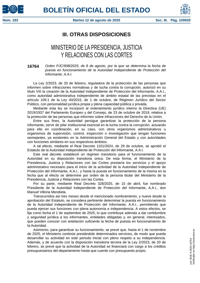 📢 El día 1 de septiembre de 2025 se establece como fecha de puesta en funcionamiento de la Autoridad Independiente de Protección del Informante, A.A.I.

boe.es/boe/dias/2025/…