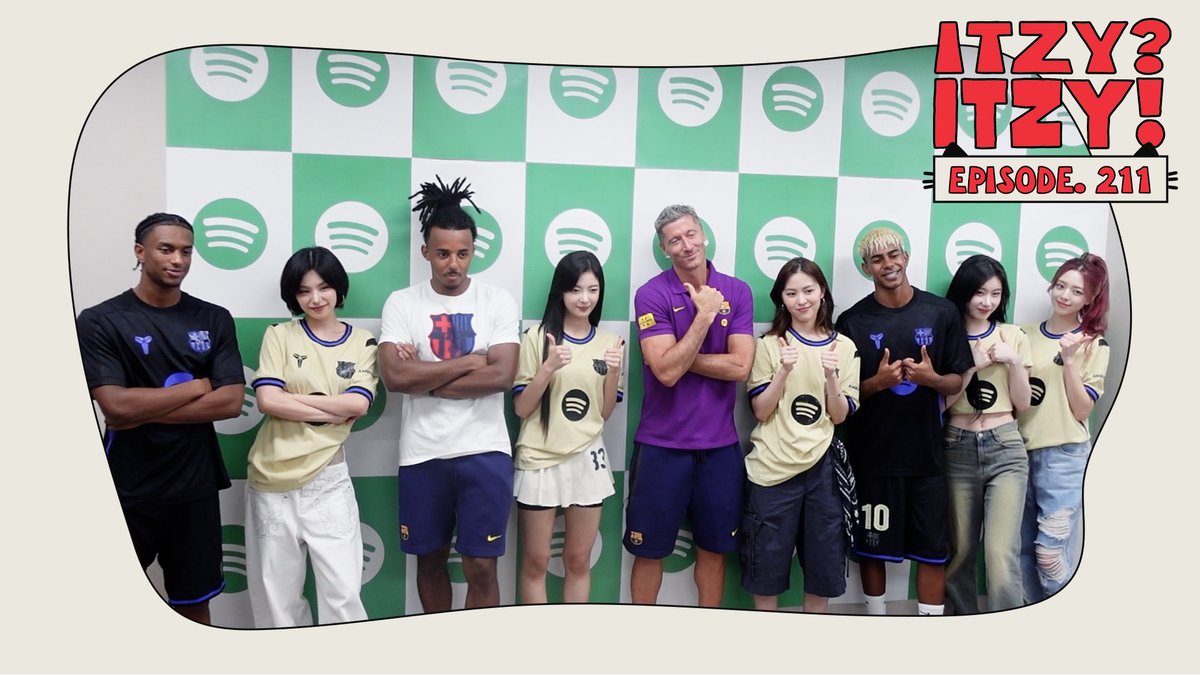 [ITZY?ITZY!] EP 211 l Spotify x FC Barcelona Asian Tour 2025 
🎬 youtu.be/IBmY6Husxsk

#ITZY #MIDZY <a href="/ITZYofficial/">ITZY</a>