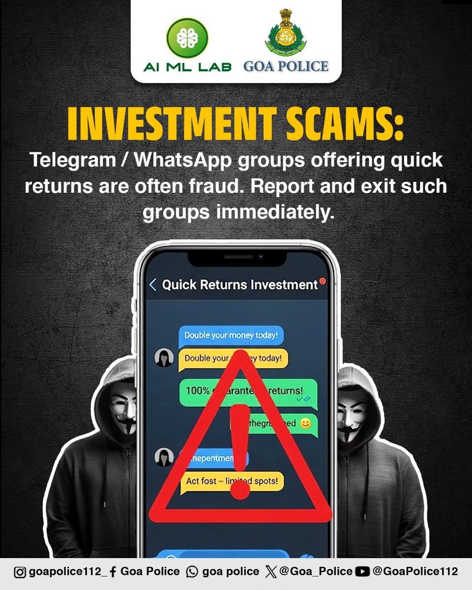 AIMLabGoaPolice's tweet photo. #InvestmentScamAlert #StaySafeOnline
#ScamAwareness #FraudAlert
#OnlineSafety #TelegramScam #WhatsAppScam
#CyberSecurity @Goa_Police @Varsha270819 @DGP_Goa @SPCyberGoa @spnorthgoa https://t.co/hPXlTXFgFM