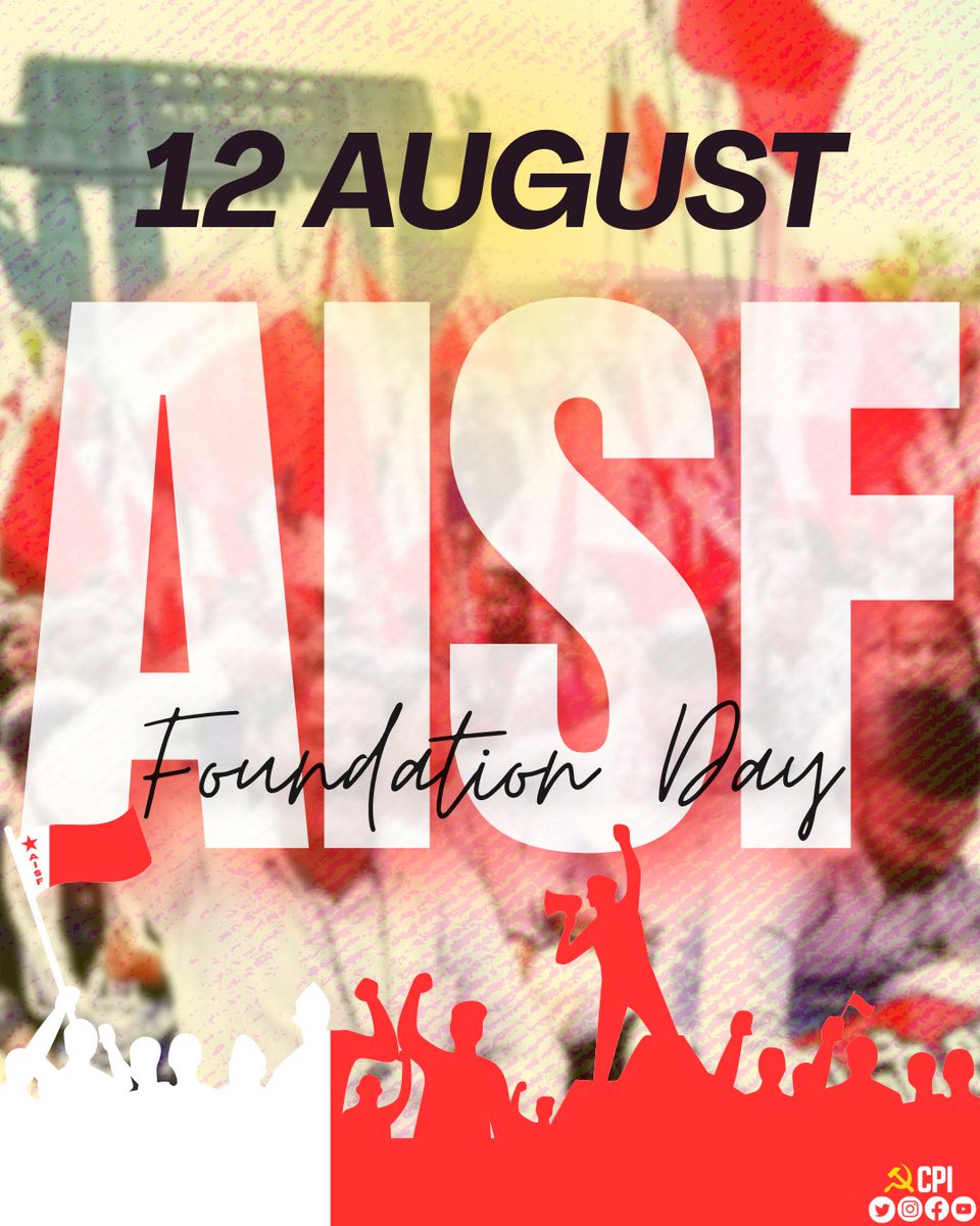CPI congratulates AISF on its 90th Foundation Day.

Born in the freedom struggle as the first national student organisation of the country, AISF continues to uphold Study and Struggle - fighting for accessible education, jobs, equality &amp; a secular, democratic, socialist India.