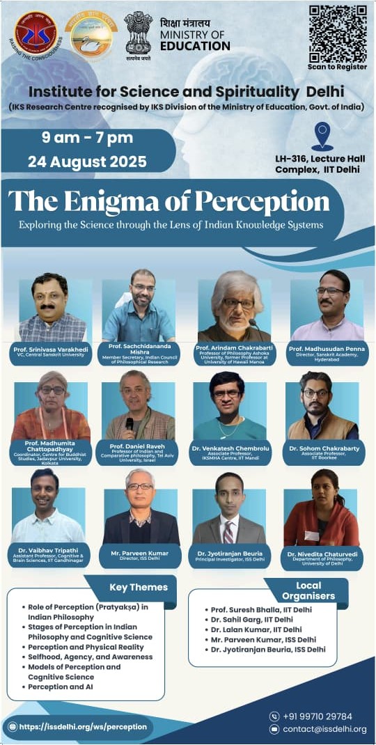 iss_iks's tweet photo. We are excited to host an international conference, "The Enigma of Perception," at IIT Delhi.

This conference will bring together scholars from philosophy, neuroscience, and physics to explore the fundamental nature of perception from the perspective of Indian Knowledge Systems. https://t.co/IOuzE5P1tm