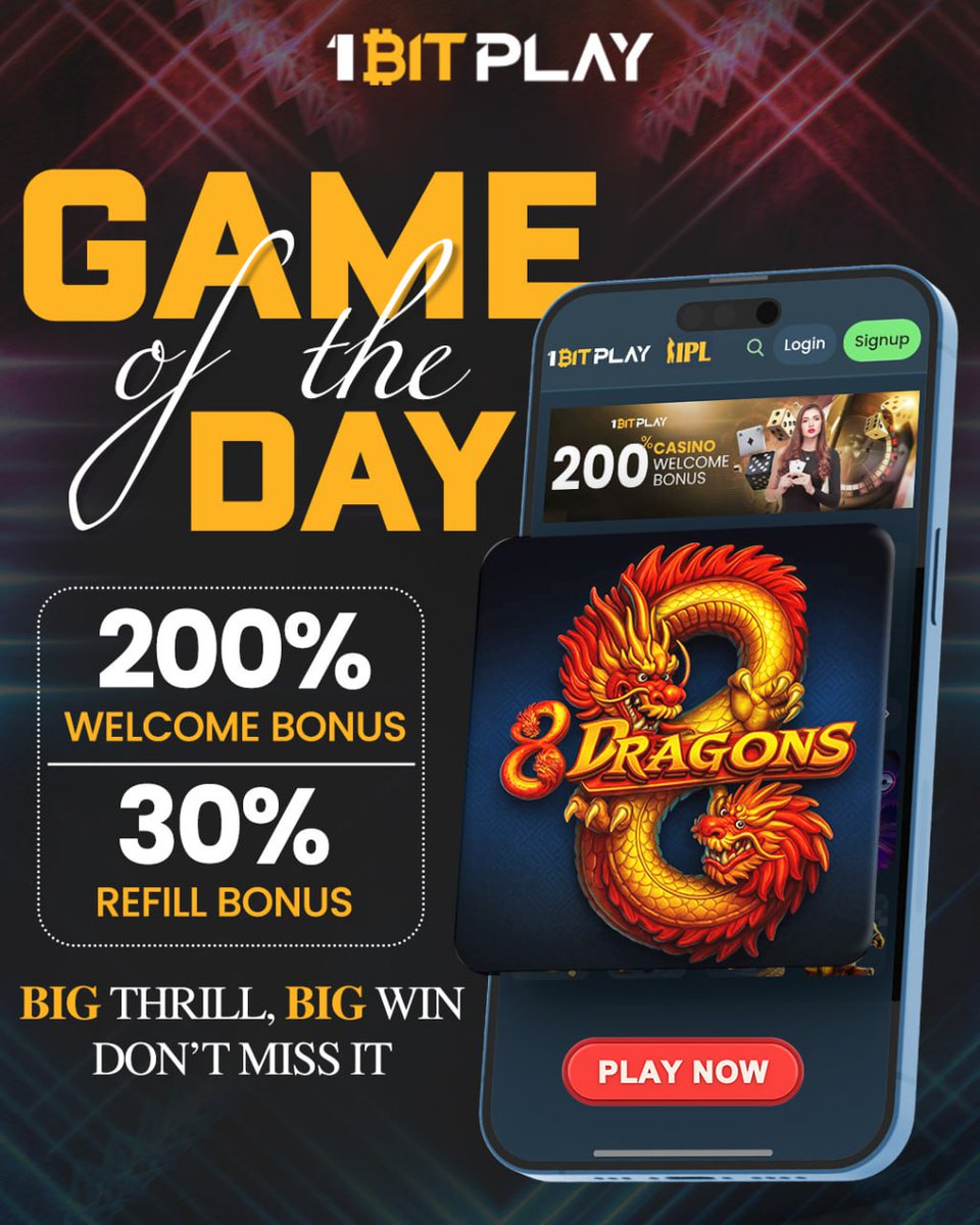 1bitplay's tweet photo. Today's Hot Game: 8 DRAGONS💥

🎰Spin the reels, feel the thrill, and win big 💥

🎁 Get 200% Welcome Bonus
☺️ Enjoy 30% Refill Bonus
🌐 Real Thrill | Real Wins | Instant Withdrawals

📲 Play Now: https://t.co/UTJNhWI89b

#1bitplay #1bitplayindia #casinogames #slotgames #igaming #web3games #onlinecasino #onlinegames #playonline #playonlinepoker #onlinegaming #onlinegames