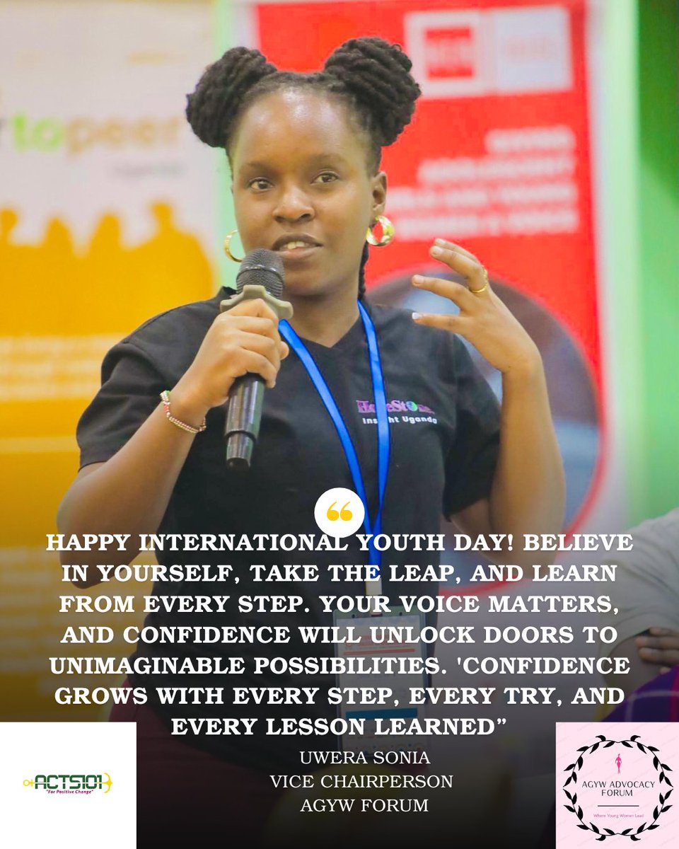 Acts101U's tweet image. Happy #InternationalYouthDay2025 
Today's message is from @uwerasonia911 vice chairperson of the @AGYW_forum 

#AGYWsAdvocacyForum 
#LetWomenLead