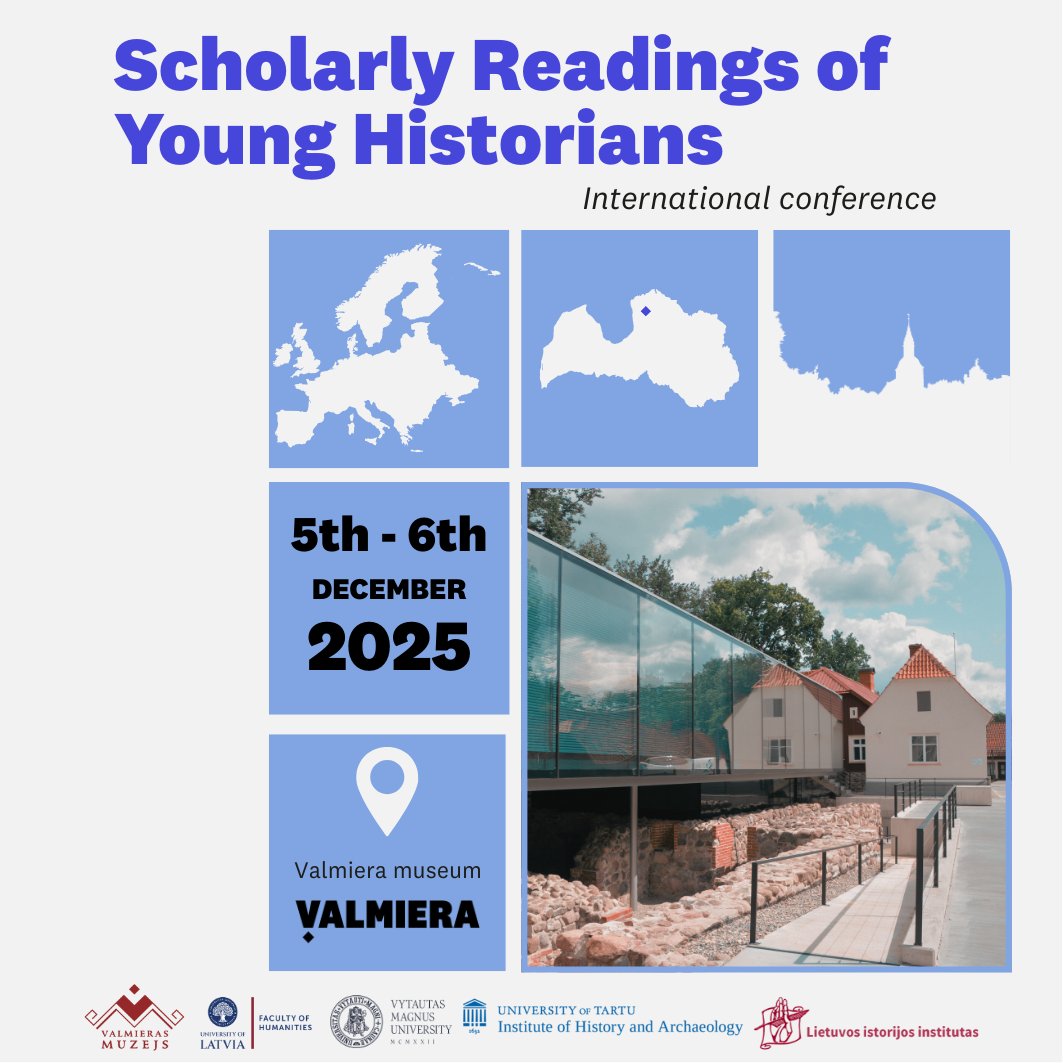 Valmieras muzejs un Latvijas Universitātes Humanitāro zinātņu fakultātes Latvijas vēstures institūts aicina pieteikties starptautiskajai konferencei “Jauno vēsturnieku zinātniskie lasījumi XI”, kas notiks 2025. gada 5.–6. decembrī Valmieras muzejā.
Plašāk: valmierasmuzejs.lv/archives/18705