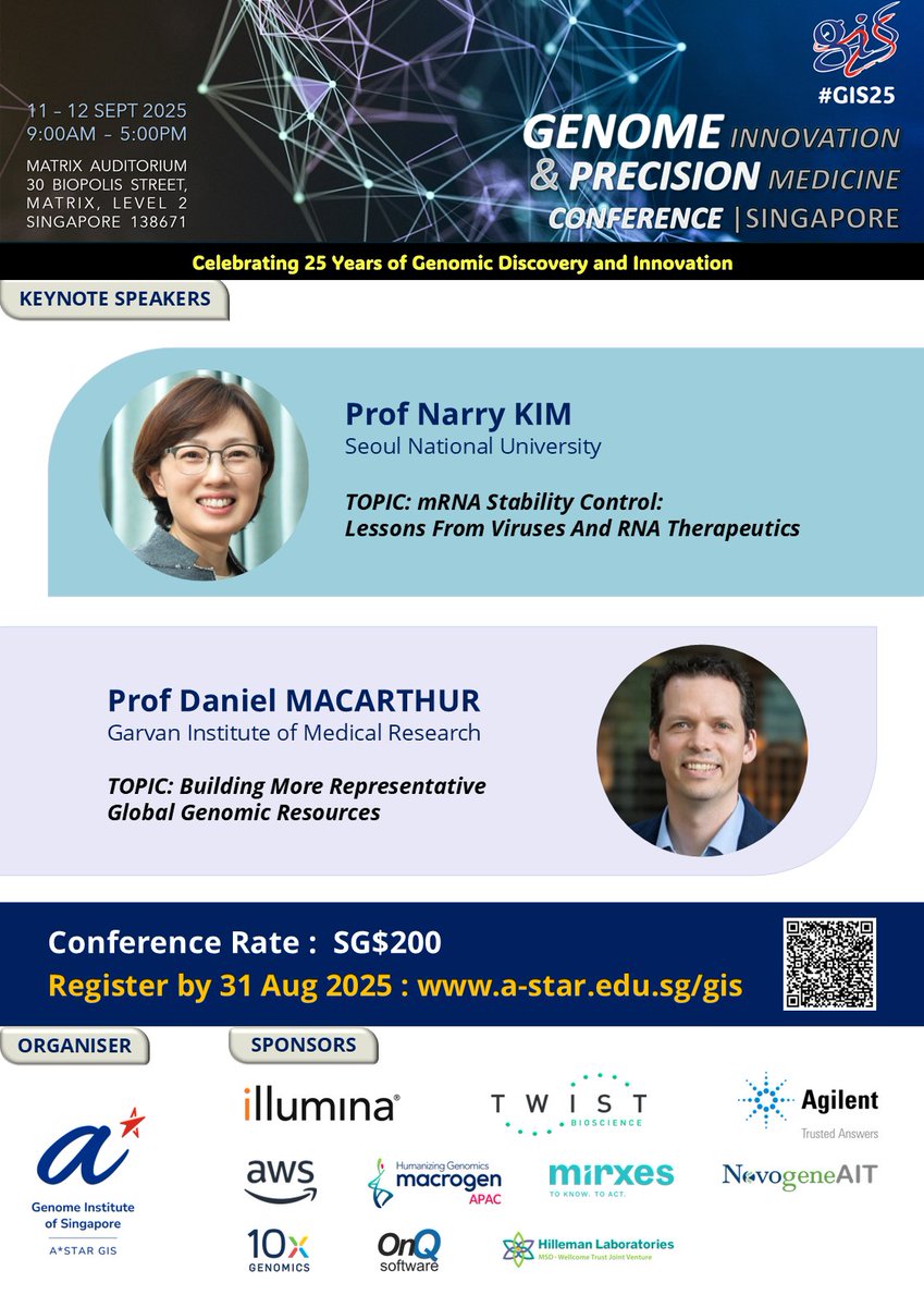 astar_gis's tweet image. From Seoul and Sydney to Singapore — join the global conversations on RNA and population genomics.
As part of the Genome Innovation and Precision Medicine Conference — in celebration of 25th anniversary at A*STAR Genome Institute of Singapore (@astar_gis) — we’re bringing…