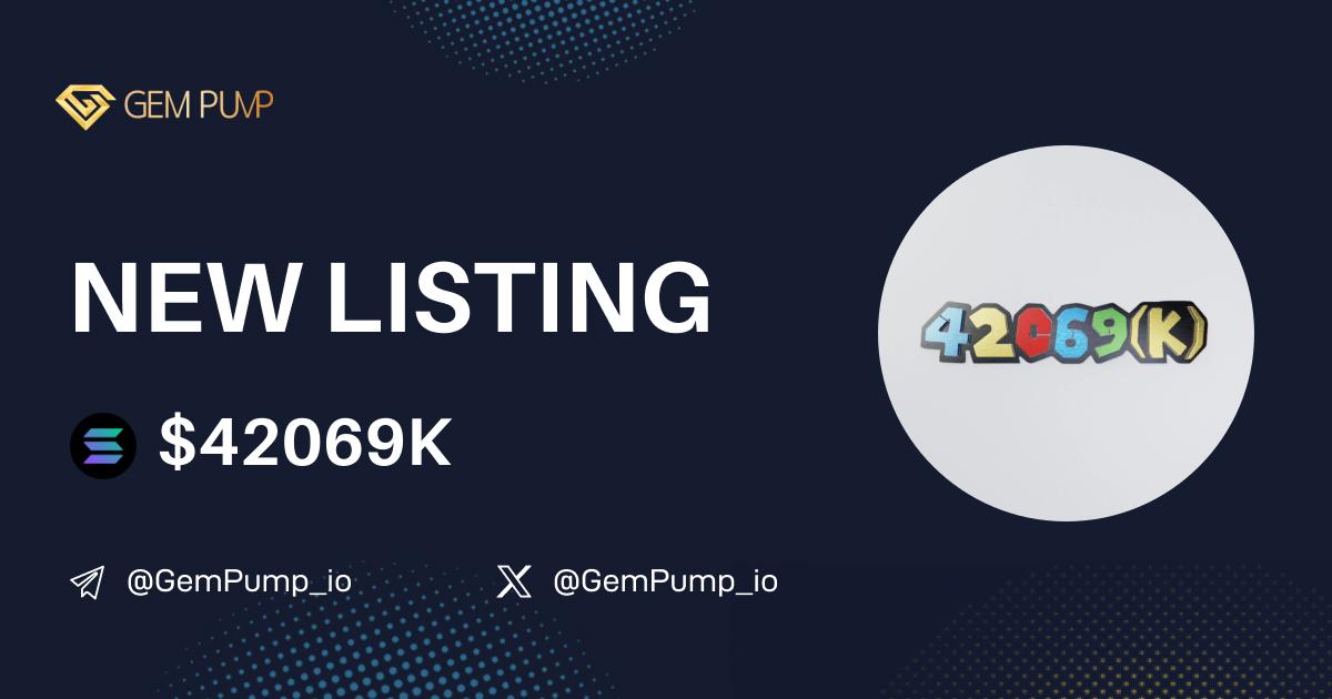 👏#42069K listed on GemPump.io 🤝@GemPump_io

📄CA:Be78Ld3SpYMif5YgxM4ipJx2eGSDcAaaCkHUzcV5pump
 🌐TG：t.me/TheRetirementT…

 ✖️X：x.com/42069k_sol

💎GemPump：gempump.io/token/theretir…

 #gempump #memecoin #100xgem