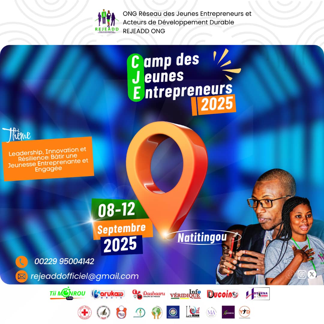 🔥𝗟𝗔 𝗗𝗔𝗧𝗘 𝗘𝗦𝗧 𝗙𝗜𝗫É𝗘 !🔥

📅 Du 08 au 12 septembre 2025, la ville de Natitingou vibrera au rythme du Camp des Jeunes Entrepreneurs (CJE-2025), organisé par le REJEADD-ONG.
<a href="/gouvbenin/">Gouvernement du Bénin 🇧🇯</a> <a href="/AFD_France/">Agence Française de #Développement (AFD) 🇫🇷 🇪🇺</a> <a href="/BeninAnpe/">ANPE BENIN 🇧🇯</a> <a href="/PlanIntlBenin/">Plan International Bénin</a> <a href="/ab_benin/">Blogueurs du Bénin</a> <a href="/UNICEF/">UNICEF</a> <a href="/razak_oba/">Razak OBA</a> @