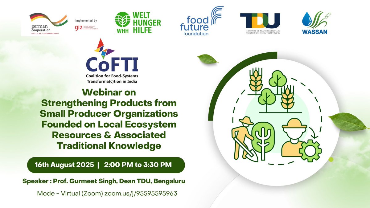 Cofti_india's tweet photo. Excited to invite you to our upcoming webinar on Strengthening Products from Small Producer Organizations Founded on Local Ecosystem Resources &amp; Associated Traditional Knowledge

 Date: Saturday, Aug 16, 2025
Time: 2:00 PM – 3:30 PM (IST)
Location: Online
 https://t.co/SZsqOyONFN https://t.co/mkKsTn3dAJ