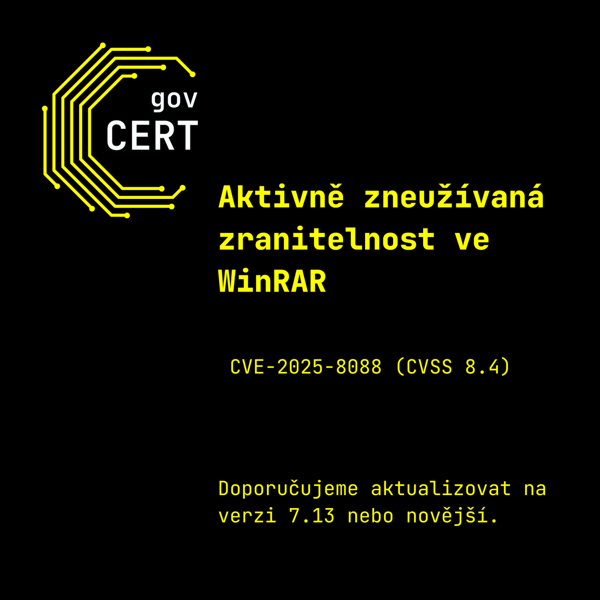 GOVCERT_CZ's tweet photo. 🚨Upozorňujeme na aktivně zneužívanou zranitelnost v populárním nástroji WinRAR. Zranitelnost umožňuje útočníkovi  za použití speciálně vytvořených archivů manipulovat s extrahovacím procesem, a vložit škodlivé soubory do systémových adresářů bez vědomí uživatele. Úspěšné zneužití této zranitelnosti může vést ke spuštění libovolného kódu po extrahování, a to bez další interakce uživatele.  

📌Doporučujeme aktualizovat WinRAR na verzi 7.13 nebo novější.