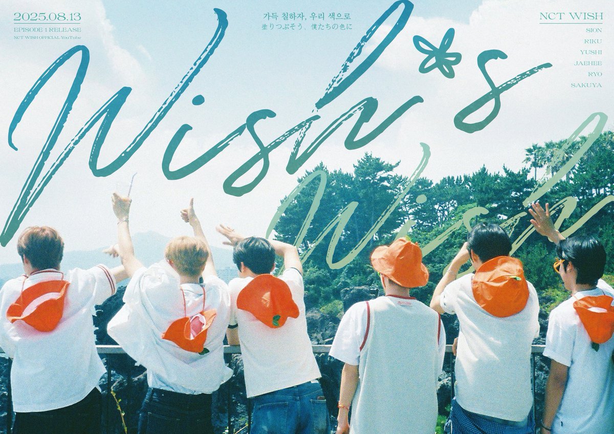 𝑾𝑰𝑺𝑯’𝒔 𝑾𝒊𝒔𝒉🍃 in Jeju

EP.1 ➫ 2025.08.13 (KST) 

🍊NCT WISH Official YouTube
youtube.com/@NCTWISH

#NCTWISH #WISHsWish
#COLOR #NCTWISH_COLOR