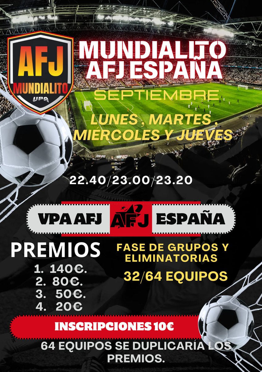 AFJ League 🎮 (@afjleague) on Twitter photo 𝐌𝐮𝐧𝐝𝐢𝐚𝐥𝐢𝐭𝐨 𝐀𝐅𝐉 𝐄𝐬𝐩𝐚ña
📆 1/2/3/4 de Septiembre
⏰ 22:40/23:00/23:20
💲 10€ de inscripción 
🏆 Premio económico 
🔗chat.whatsapp.com/D97fdTietEmIZF…
#𝐒𝐨𝐦𝐨𝐬𝐀𝐅𝐉 𝐌𝐮𝐧𝐝𝐢𝐚𝐥𝐢𝐭𝐨 𝐀𝐅𝐉 𝐄𝐬𝐩𝐚ña
📆 1/2/3/4 de Septiembre
⏰ 22:40/23:00/23:20
💲 10€ de inscripción 
🏆 Premio económico 
🔗chat.whatsapp.com/D97fdTietEmIZF…
#𝐒𝐨𝐦𝐨𝐬𝐀𝐅𝐉
