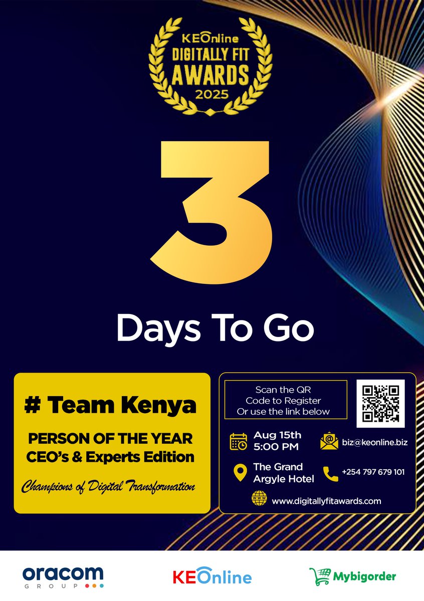 We’re counting down to the KEOnline Digitally Fit Awards 2025 – Person of the Year, CEO’s &amp; Experts Edition 

📅 Date: August 15th, 2025
🕔 Time: 5:00 PM
📍 Venue: The Grand Argyle Hotel
Join us as we celebrate #TeamKenya – Champions of Digital Transformation 🇰🇪