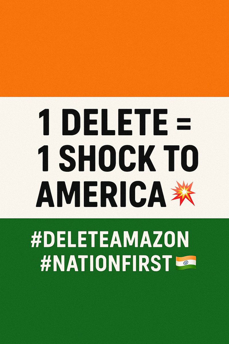 AntonioKi_Marlo's tweet photo. #Tariffwar #DELETEAMAZON 🇮🇳
*सभी भारतीय अमेजॉन को अपने मोबाइल से हटा कर,*
*टैरिफ वार के लिए अमेरिका को झटका दे चकते है घर बैठे बैठे अपने मोबाइल की पावर से अमेरिका को आप झुका चकते है, हम सब की जिम्मेदार भी है,*
*मुसीबत में देश से बढ़कर कुछ भी नहीं, अमेज़न प्रति दिन 60 लाख ऑर्डर https://t.co/23K0roM4Wa