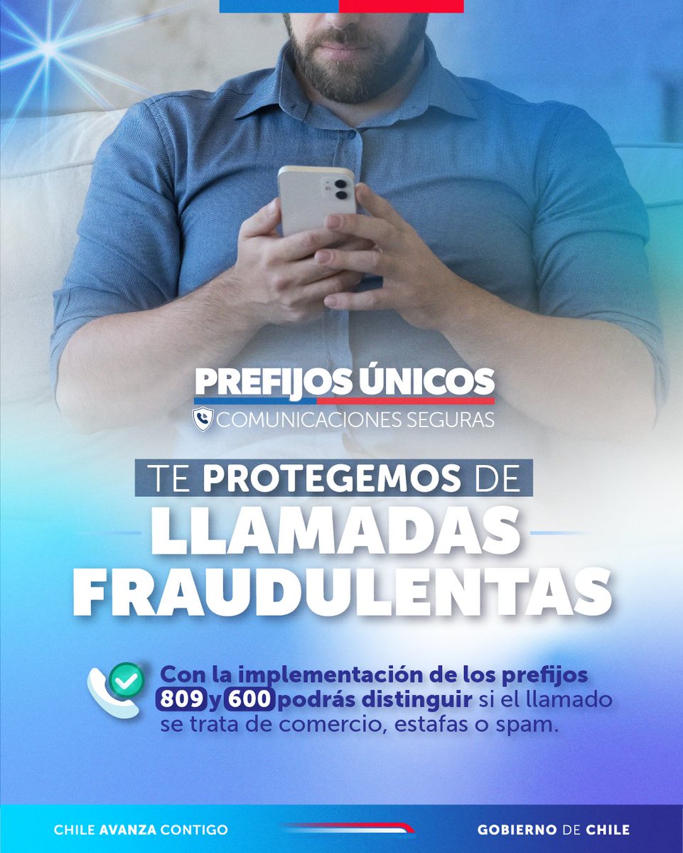 GobiernodeChile's tweet photo. ¡Avanzamos en seguridad digital! 🛜

Con esta numeración especial podrás saber si la llamada entrante es de información automatizada y/o masiva (809) o si es comercial y fue autorizada previamente por ti (600).

👀 Si una Ilamada no tiene ninguno de estos prefijos y desconoces el número, podria tratarse de una estafa.

👉 El 13 de agosto comienza a regir la normativa.