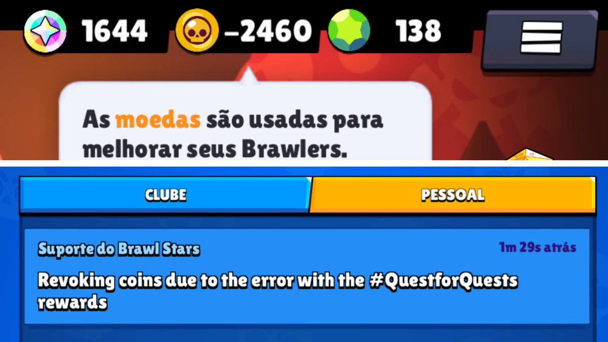 INFORMACIÓN de ÚLTIMO MOMENTO 🚨 

Parece ser que BRAWL STARS ESTÁ QUITANDO las MONEDAS a las personas que se aprovecharon del BUG de la de ORO de DOUG 

DANDO COMO RESULTADO en ORO NEGATIVO SI TE GASTASTE las MONEDAS 🚨🚨

Muy mal Brawl stars, POR QUÉ VAS A PENALIZAR a los