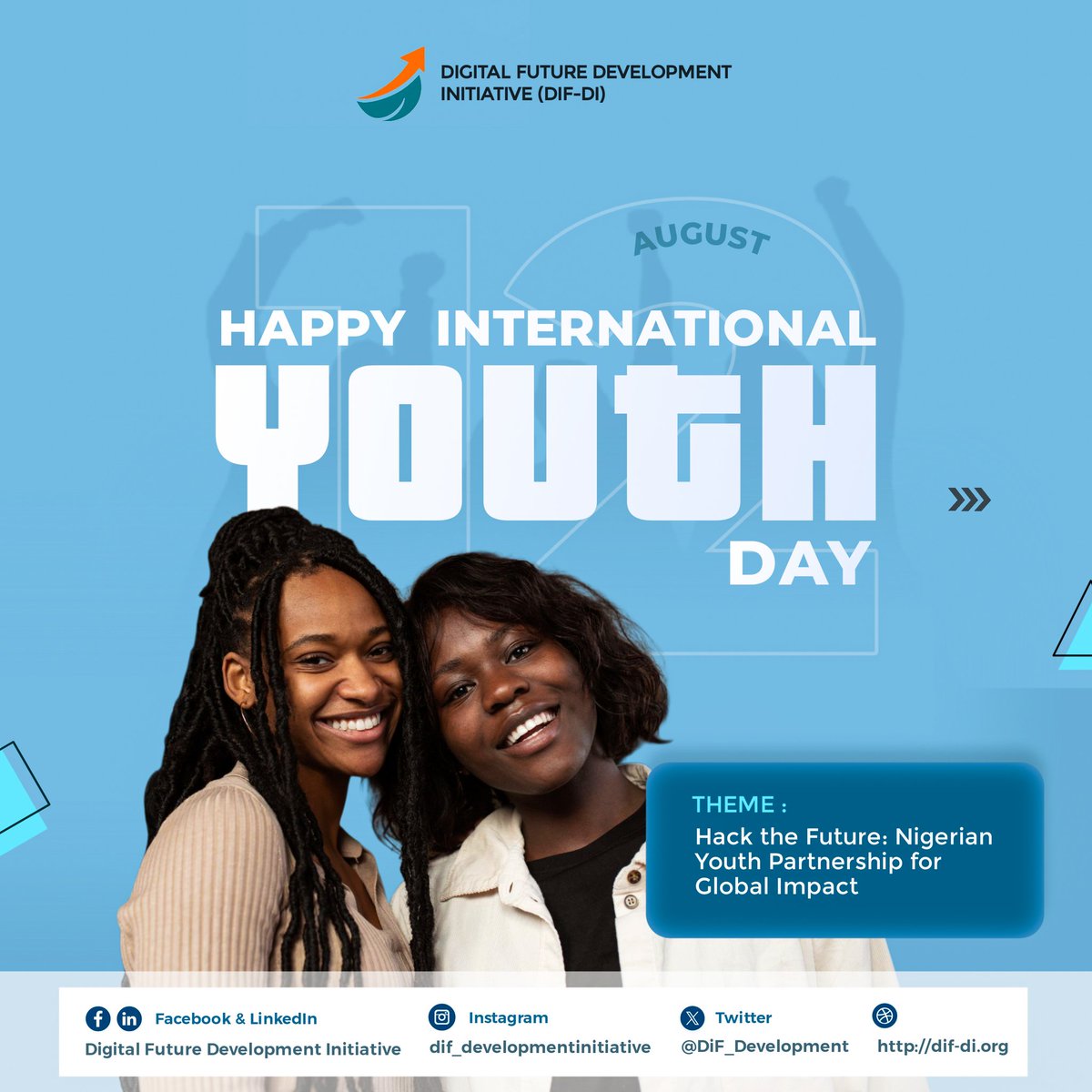 DiF_Development's tweet photo. Happy International Youth Day
This year’s theme: Hack the Future: Nigerian Youth Partnership for Global Impact, reminds us that the dreams, creativity, and resilience of young people can shape a brighter tomorrow.
Here’s to the innovators, changemakers, and leaders of today. #IYD https://t.co/LE7GkoIHYc