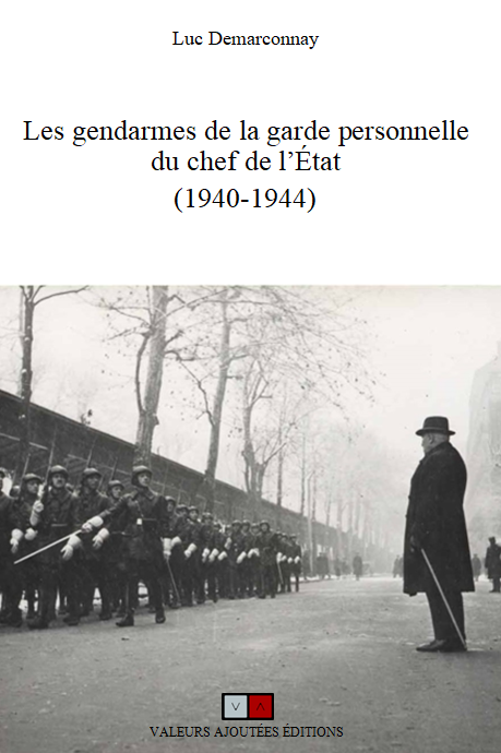 LDemarconnayphd's tweet photo. ENFIN OFFICIEL ! Mon premier ouvrage paraîtra le 11 septembre chez #VAÉditions (Valeurs Ajoutées Editions).
Les gendarmes de la garde personnelle du chef de l’État (1940-1944). #histoire #gendarmerienationale #occupation #secondeguerremondiale #livre https://t.co/KZKfaegG73